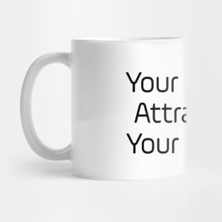 Your Vibe Attracts Your Tribe Mug